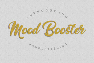 Mood Booster: A Handmade Script Font for Editorial Design