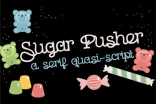 Sugar Pusher: A Sweet Handwritten Font for Crafters