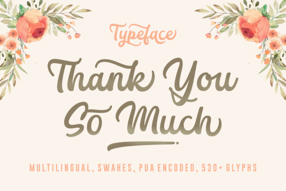 Thank You So Much: A Handwritten Font Review for Branding